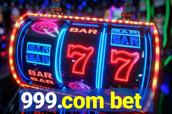 999.com bet